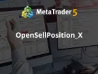 OpenSellPosition_X - MetaTrader 5 Script - MT4/MT5 Resources