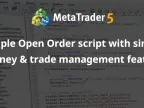 Simple open order script with simple money and trade management features - MetaTrader 4 Script - MT4/MT5 Resources