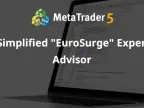 Simplified &amp;quot;EuroSurge&amp;quot; Expert Advisor - Expert Advisor for MetaTrader 4