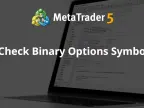 Check Binary Options Trading Symbols - MetaTrader 4 Expert | MT4 EA Download - MetaTrader 4 Resources